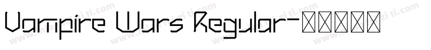 Vampire Wars Regular字体转换